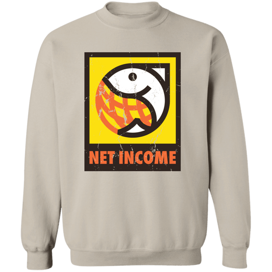 NET INCOME Crewneck Pullover Sweatshirt