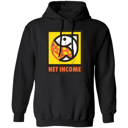 NET INCOME Pullover Hoodie